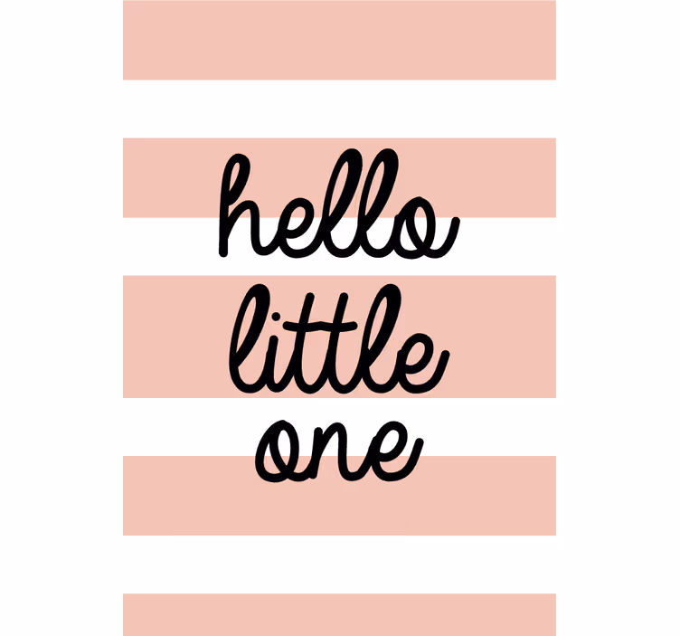 Rolo zavjese s tekstom hello little one - TenStickers