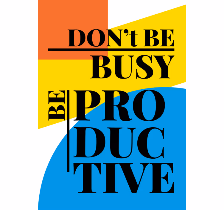 Biti produktivan motivation tekst roller blind - TenStickers
