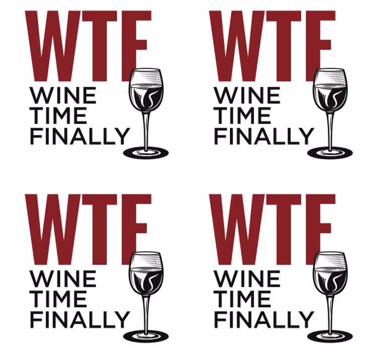 Podmetač za čaše citat wtf vrijeme za vino - TenStickers