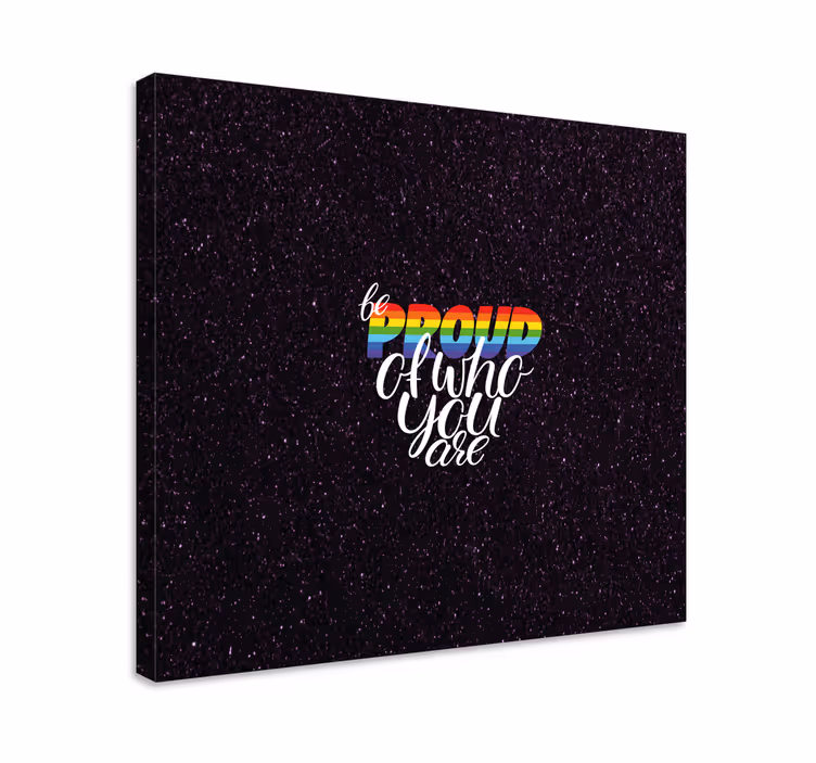 Slika na platnu citati budite ponosni izjava - TenStickers
