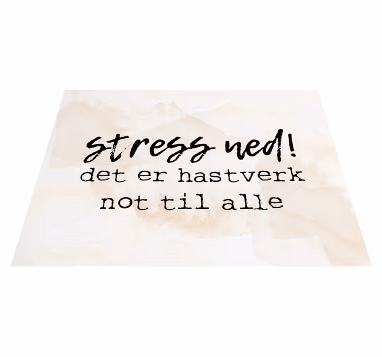 Vinilne prostirke s frazama dovoljno da smanjite stres - TenStickers