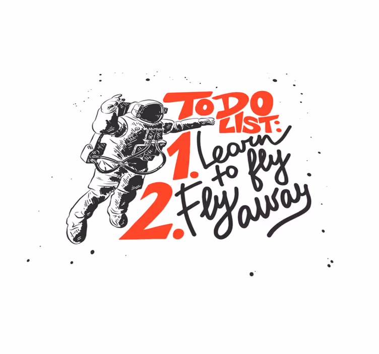 Vinilne prostirke s frazama popis obaveza za astronauta - TenStickers