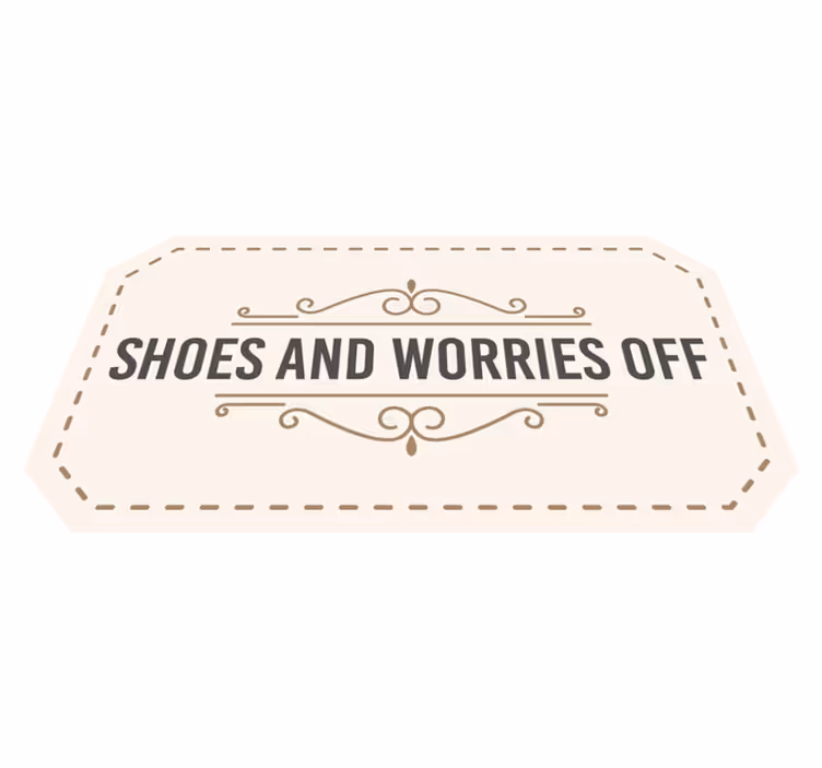 Vinilne prostirke s frazama cipele brige off - TenStickers