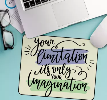 Podloga za miš citat inspirativna poruka o ograničenjima - TenStickers