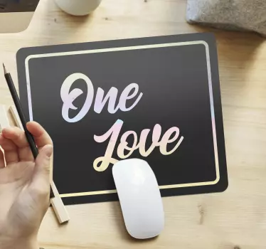 Podloga za miš citat one love - TenStickers