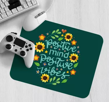 Podloga za miš citat pozitivne misli i vibra - TenStickers