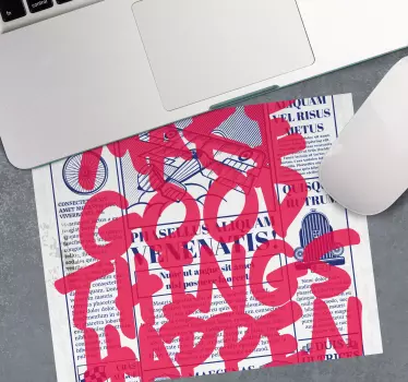 Podloga za miš citat svaka dobra stvar se događa - TenStickers