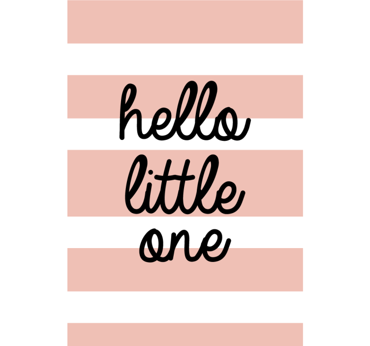 Rolo zavjese s tekstom hello little one - TenStickers