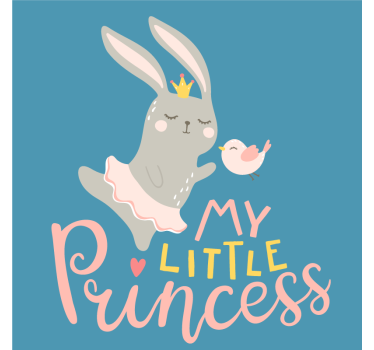 Plakati za dječju sobu zeko s citatom moja mala princeza - TenStickers