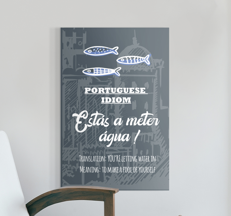 Portugalski prijevod izreke idiot platno - TenStickers