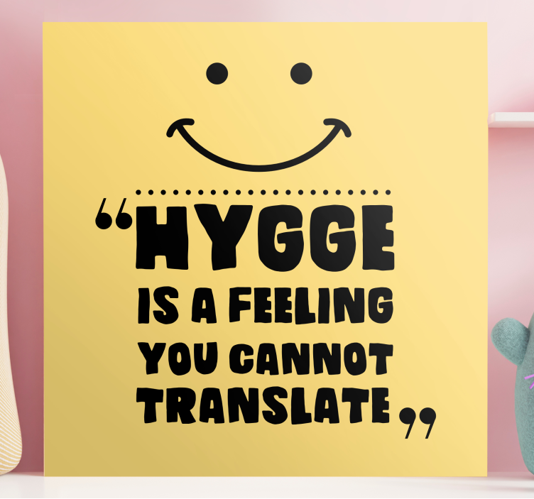 Slika na platnu citati hygge je osjećaj - TenStickers