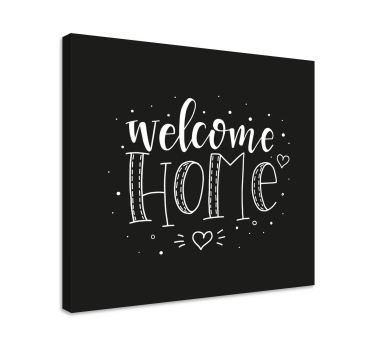 Slika na platnu citati poruka dobrodošlice - TenStickers