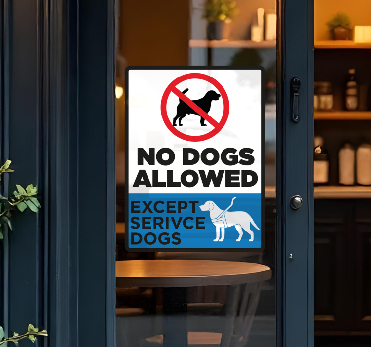 Naljepnica za izloge no dogs allowed except service dogs - TenStickers