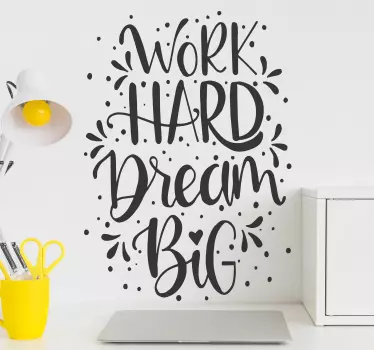 Marljivo radite motivacijsku naljepnicu za snove - TenStickers