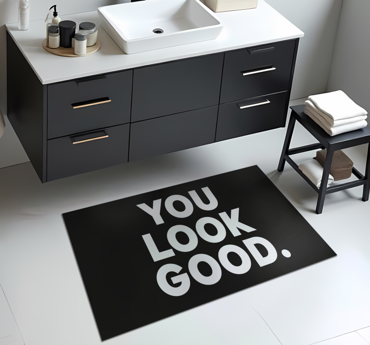 Vinil podovi za kupatilo you look good tekst - TenStickers