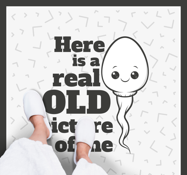 Vinilne prostirke s frazama prava stara slika sperme - TenStickers